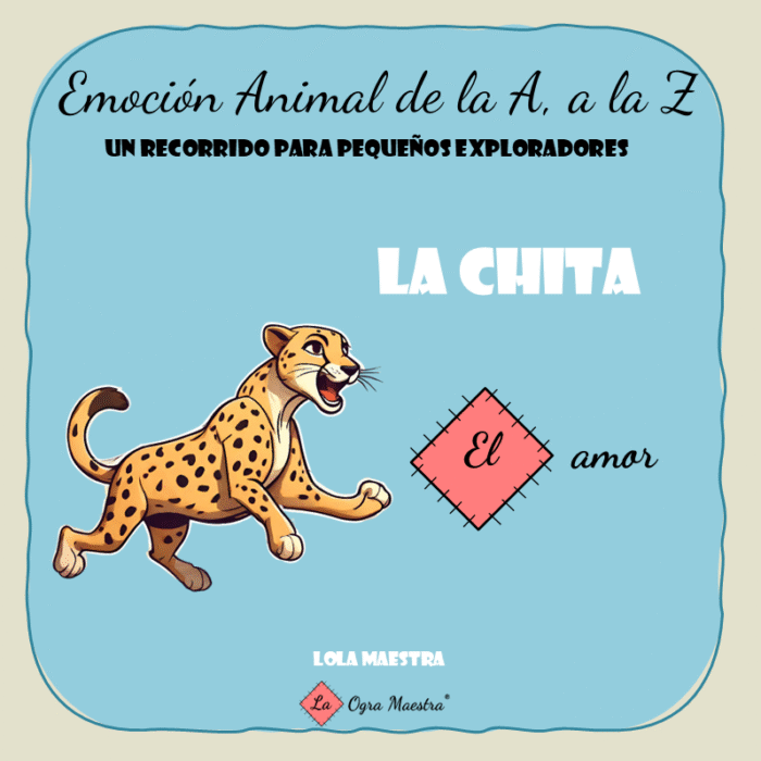 Emoción animal de la A a la Z: La chita. El amor